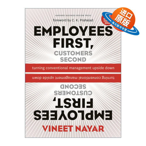 英文原版 Employees First Customers Second 员工第一 顾客第二 颠覆传统式管理 哈佛商业评论 精装 英文版 进口英语原版书籍