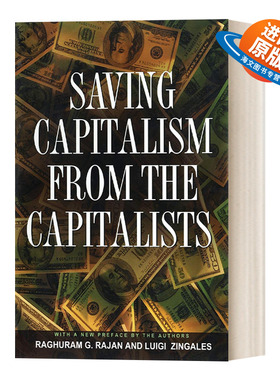 英文原版 Saving Capitalism from the Capitalists 从资本家手中拯救资本主义 Raghuram G. Rajan 英文版 进口英语原版书籍