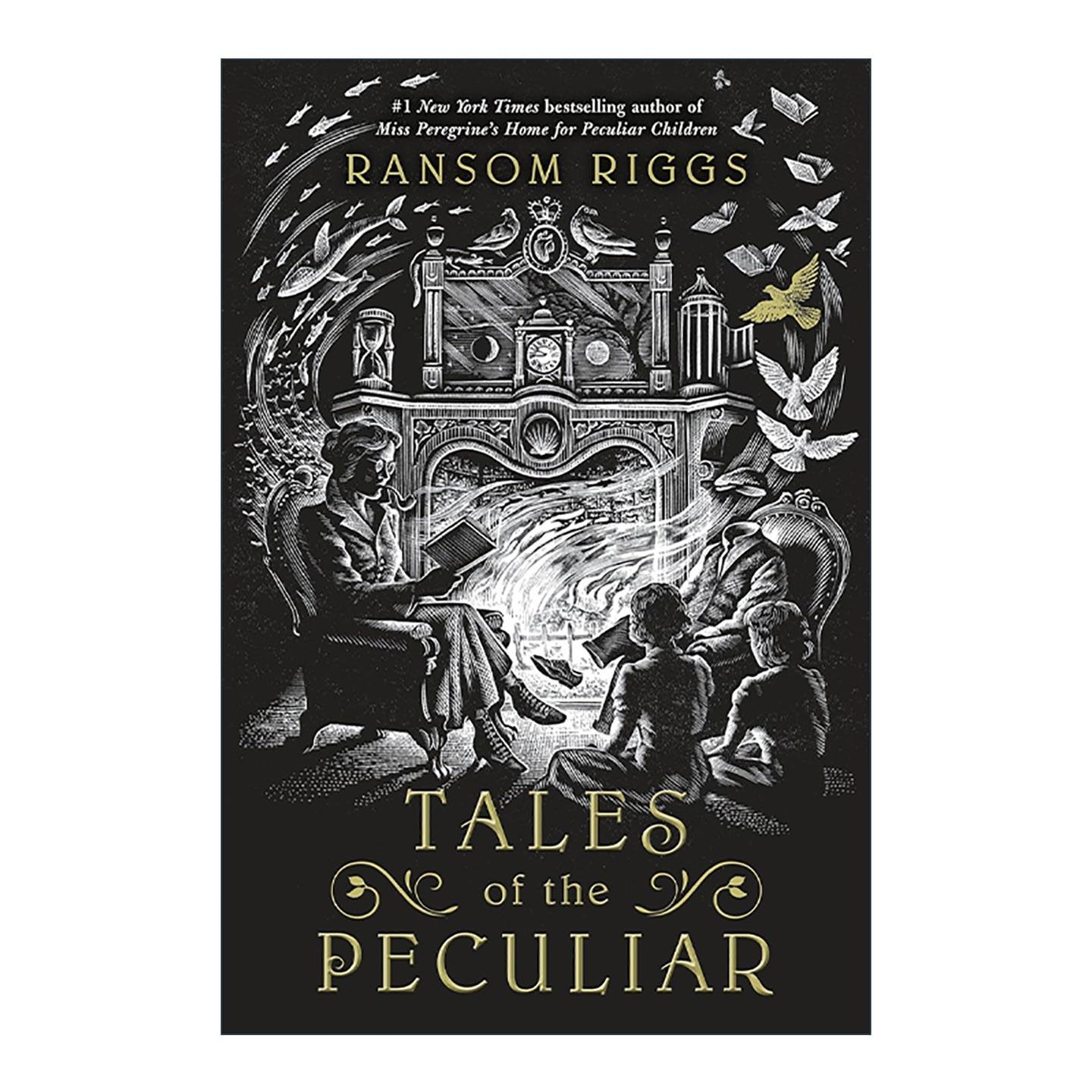 英文原版 Tales of the Peculiar 怪屋女孩 异能世界 佩小姐的奇幻城堡系列暗黑童话 Ransom Riggs 英文版 进口英语原版书籍