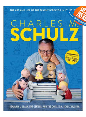 英文原版 Charles M. Schulz 查尔斯舒尔茨100件物品中的生活与艺术 史努比创作者 精装 英文版 进口英语原版书籍