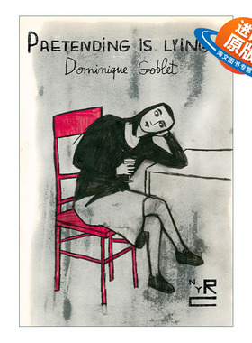 英文原版 Pretending is Lying 假装就是撒谎 女性漫画小说 Dominique Goblet 英文版 进口英语原版书籍