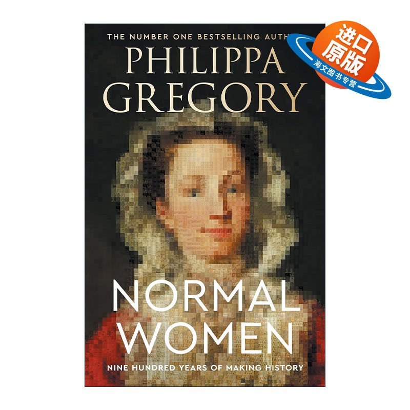 英文原版 Normal Women 普通女性 900年女性创造历史 精装 Philippa Gregory 英文版 进口英语原版书籍