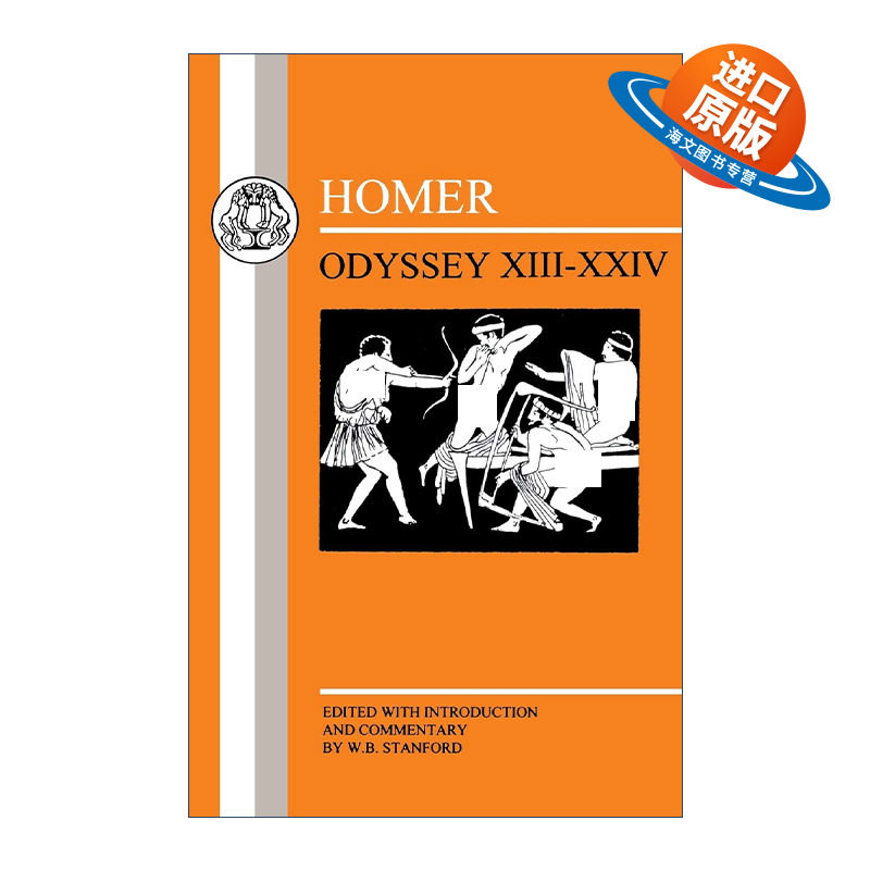 原版 Homer: Odyssey XIII-XXIV 希腊语文本系列 荷马史诗奥德赛 卷13-24 W. B. Stanford 进口原版书籍