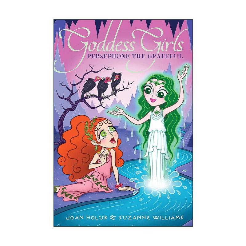 英文原版 Persephone the Grateful 女神女孩们26 珀耳塞福涅 儿童神话故事 英文版 进口英语原版书籍