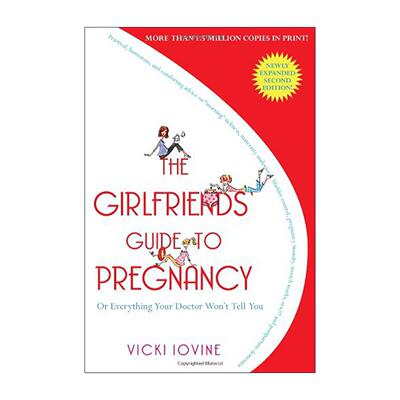 英文原版 The Girlfriends' Guide to Pregnancy 闺蜜孕期实用指南 第2版 英文版 进口英语原版书籍