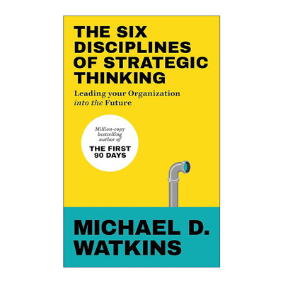 英文原版 The Six Disciplines of Strategic Thinking 战略思维的六大原则 迈克尔·沃特金斯 精装 英文版 进口英语原版书籍