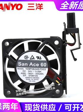 全新SanAce60发那科风扇109P0624S7D03 24V 0.08A A90L-0001-包邮