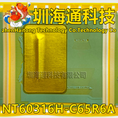 原型号NT60316H-C65R6A 全新卷料 液晶COF驱动TAB模块 现货直拍