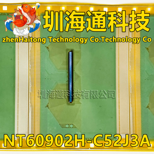 原型号NT60902H-C52J3A 全新卷料+切片 液晶COF驱动TAB模块