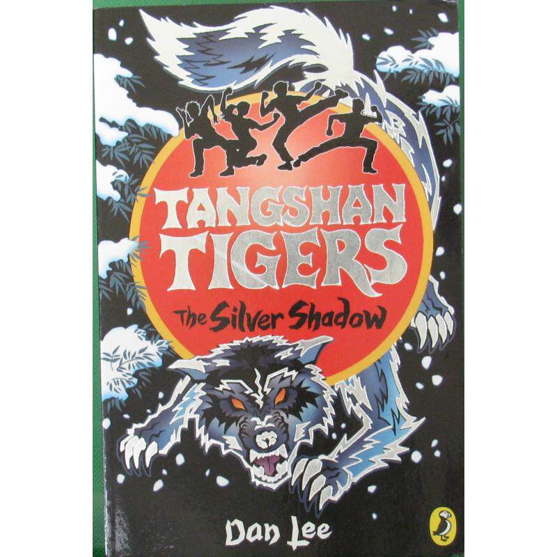 tigers: the silver shadow by dan lee平装puffin books银影