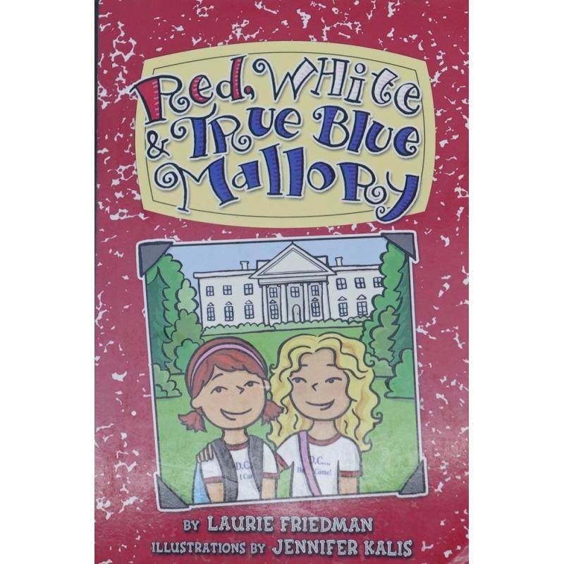 11 red white  true blue mallory by laurie friedman平装
