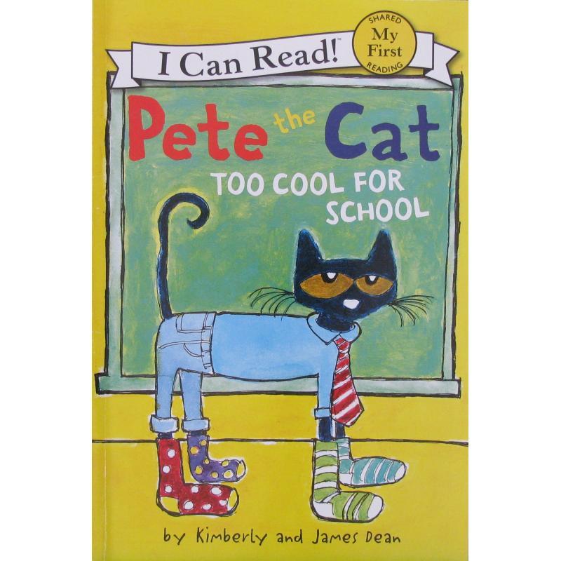 Pete the Cat: Too Cool for School:My First Shared