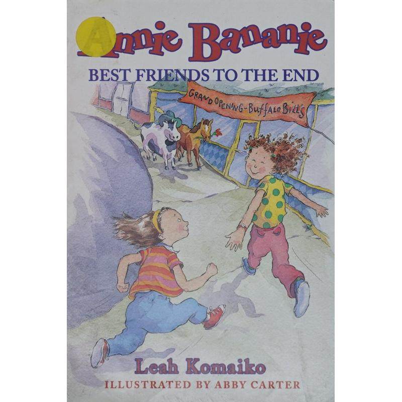 annie bananie best friends to the end by leah komaiko平装