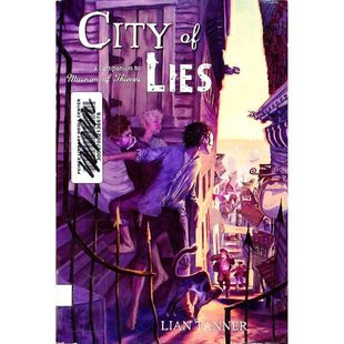 英语原版书守护者三部曲谎言之城CityofLIES奇幻冒险青少年小说适合1114岁读者莉安塔纳作品讲述训练有素的盗贼GoldieRoth成为守