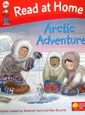 英语原版书家庭阅读系列ArcticAdventure北极探险绘本由牛津阅读树创始人RoderickHunt创作适合小学低年级学生阅读的趣味冒险故
