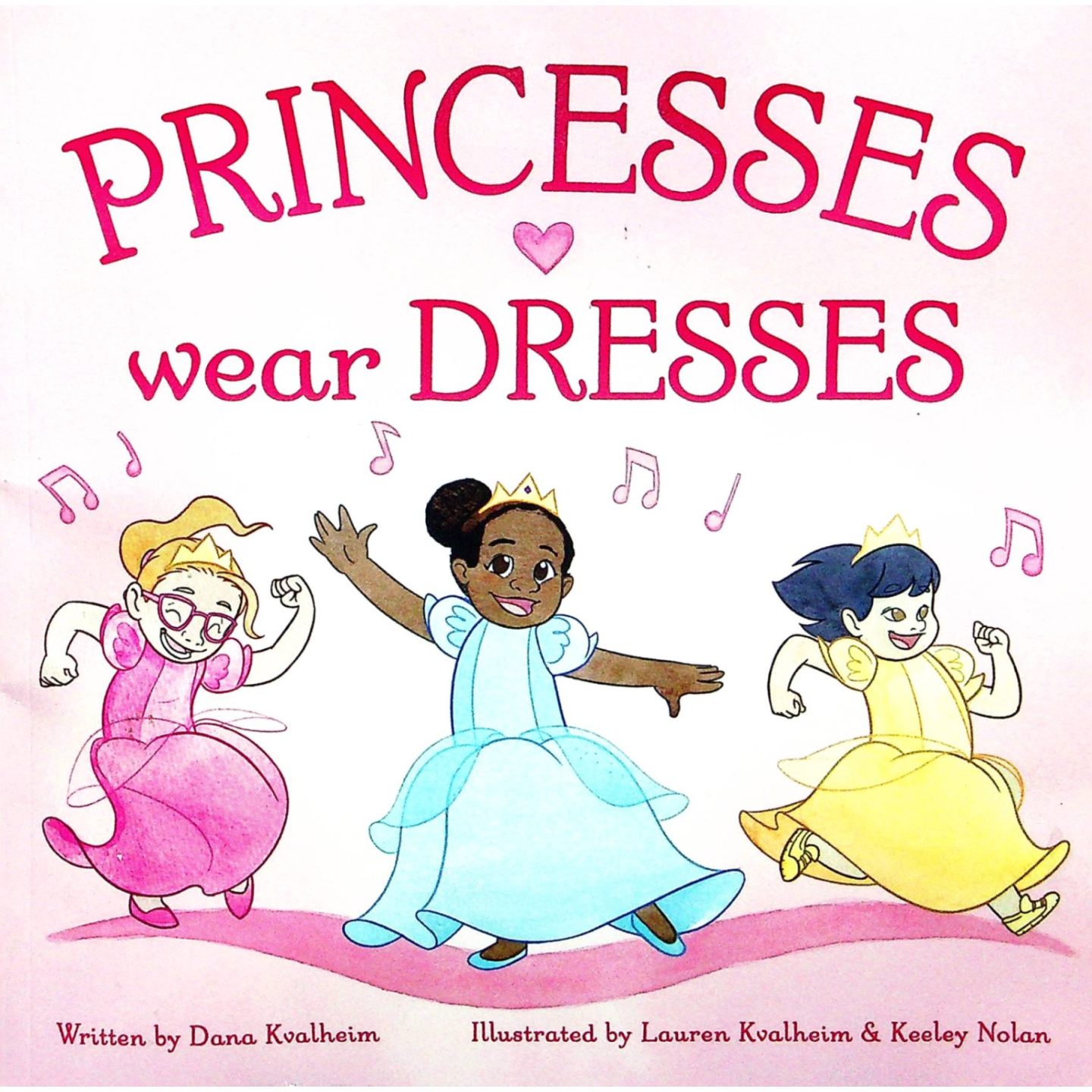 英语原版书公主穿裙子FirstEdition2020年彩色绘本亲子共读儿童文学达娜卡尔瓦赫姆著劳伦卡尔瓦赫姆和基莉诺兰插画鲸鱼之家出版