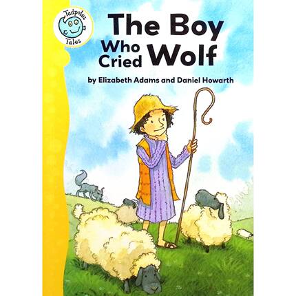 英语原版书蝌蚪故事系列狼来了TadpolesTales伊丽莎白亚当斯和丹尼尔霍华斯著绘经典寓言故事彩色绘本书710岁儿童阅读亲子共读诚