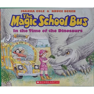 英语原版书神奇校车系列恐龙时代绘本亲子共读Science乔安娜柯尔与布鲁斯德根联袂创作学乐出版社经典科普读物通过神奇校车穿越