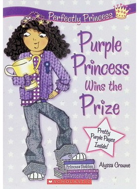 英语原版书完美公主系列紫色公主赢得了奖品彩色插图章节书适合710岁女孩阅读的公主故事鼓励勇敢追梦培养坚持不懈精神