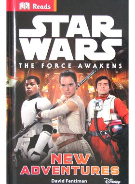 DK读物原力觉醒新冒险英语原版绘本适合710岁儿童阅读的星球大战系列科幻冒险故事书帮助孩子提高英语阅读能力了解银河系善恶之