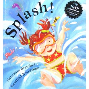英语原版书Splash第一次体验系列绘本亨丽埃塔布兰福德获奖作品罗莎琳德比尔肖插画生动展现孩子第一次去海边的快乐场景适合02