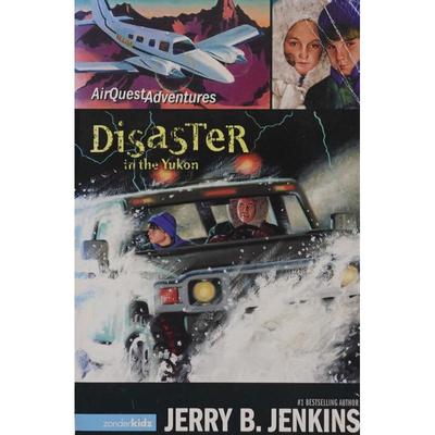 Disaster in the Yukon by Jerry B. Jenkins平装Zonderkidz育空地区的灾难