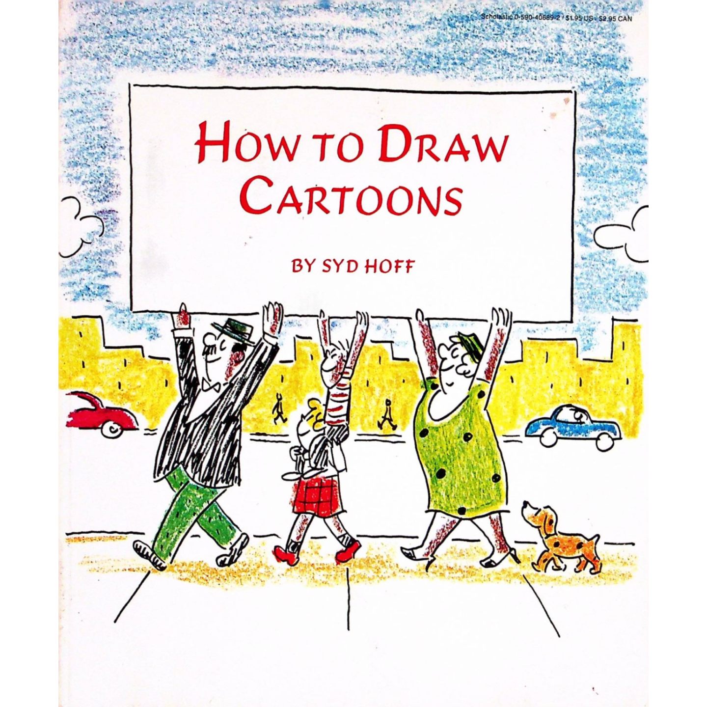 英语原版书HowtoDrawCartoons绘画教程卡通绘本适合710岁儿童艺术启蒙希德霍夫经典作品学乐出版社出版简单步骤教孩子画卡通人物