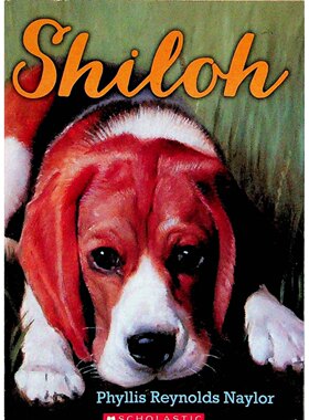 纽伯瑞儿童文学奖获奖作品Shiloh夏伊洛英语原版绘本菲利斯雷诺兹奈勒温暖力作讲述男孩与小狗的感人故事培养孩子责任感和爱心适