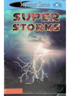 英语原版书见多识广读者系列SUPERSTORMS超级风暴自然科学章节书西摩西蒙科普力作适合710岁儿童了解龙卷风飓风等气象知识