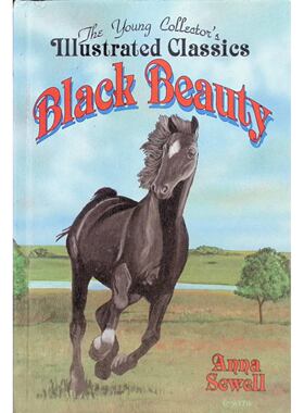 青少年收藏家插图经典系列原版书黑骏马BlackBeauty英语儿童文学动物小说适合710岁孩子阅读讲述马匹生活习性和善良品质培养的感