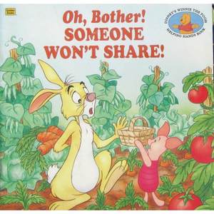 Oh Bother! Someone Wont Share! by Betty Birney Nancy W. Stevenson平装Golden Book哦，伙计！