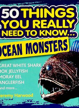 英语原版引进50Things海洋怪兽绘本少儿科普读物710岁适读杰里米哈伍德著伊莱恩威尔金森和詹妮弗迪克森绘制插画PAPP国际出版