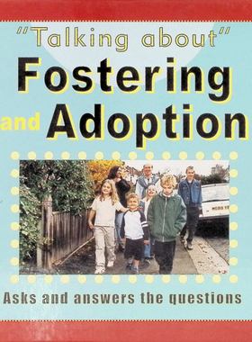 英语原版书谈论系列绘本关于寄养和收养Talkingabout适合710岁儿童亲子共读帮助理解家庭变故和情感教育