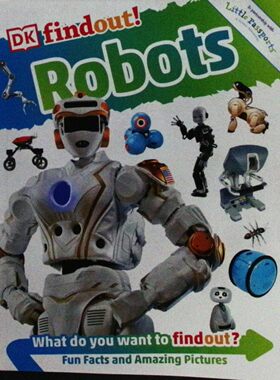 DK探索发现原版书Robots机器人科普绘本适合710岁青少年英语读物了解机器人种类功能发展历史未来趋势人工智能家用医疗安全太空