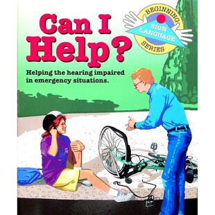初级手语系列原版书我能帮忙吗英语手语学习青少年听障沟通实用指南帮助听障人士应对紧急情况的基础手语符号和沟通技巧适合1114
