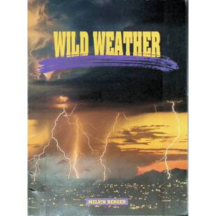 英语原版书护林员里克特刊WildWeather科普绘本适读710岁梅尔文伯杰著吉尔达伯杰绘生动讲解龙卷风干旱等天气现象激发孩子自然