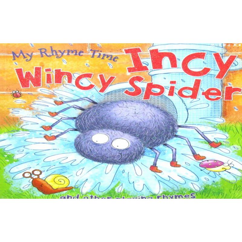 My rhyme time Incy Wincy Spider and other playing rhymes by Miles Kelly平装Miles Kelly Publishing我的童谣时间温奇蜘蛛