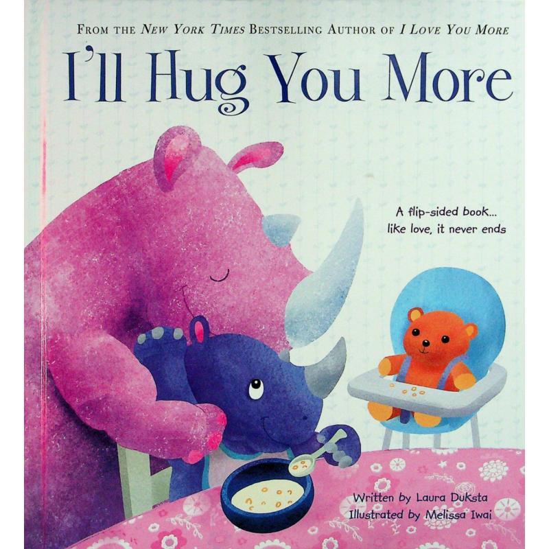 Ill Hug You More by Laura Duksta精装Sourcebooks Inco