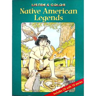 英语原版书听与涂色系列北美印第安人传奇故事着色书儿童适读包含10个原住民部落传说CD40个独特着色场景710岁儿童跨文化学习艺