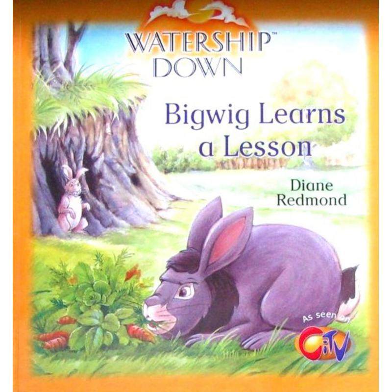 watership down: bigwig learns a lesson by diane redmondrichard