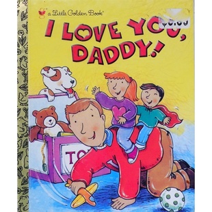 英语原版引进小金书系列ILOVEYOUDADDY温馨亲子共读绘本埃迪埃文斯著拉丝蒂弗莱彻绘彩色插图展现父子日常互动培养情感表达和阅