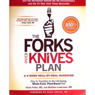 英语原版书刀叉计划健康营养学PlantBased适读14岁以上由阿罗纳普尔德医生和马修莱德曼医生合著教你如何通过全食物植物性饮食改