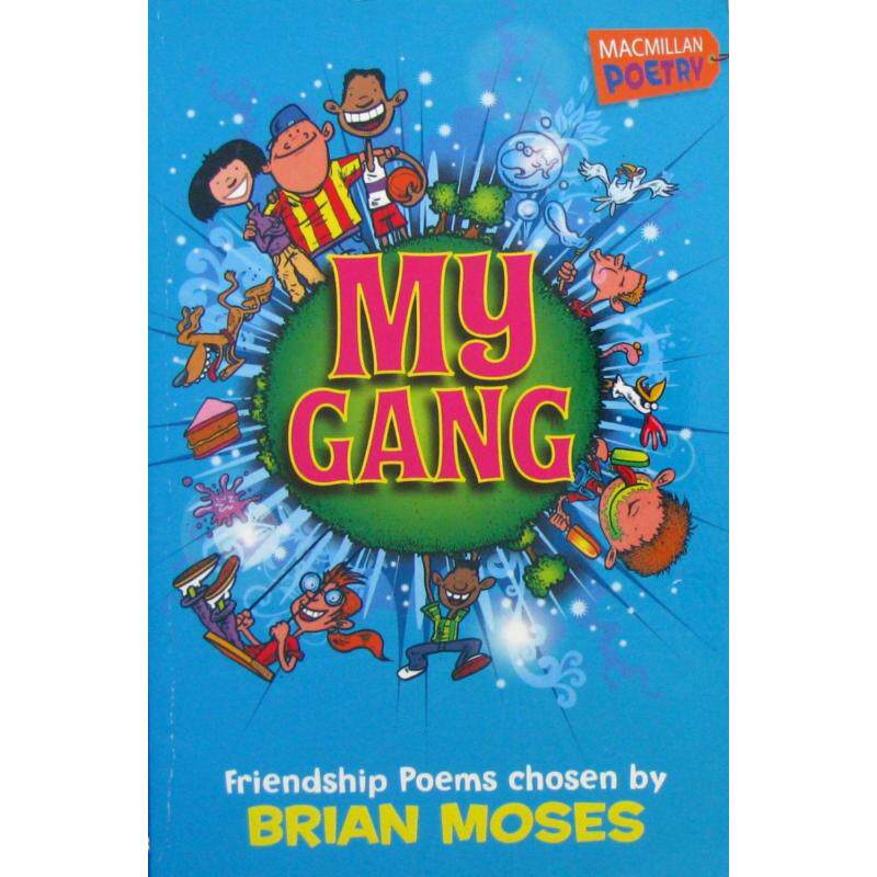 my gang by brian moses平装macmillan我的朋友们