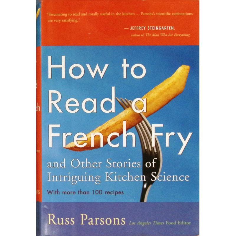 How to Read a French Fry and Other Stories of Intr