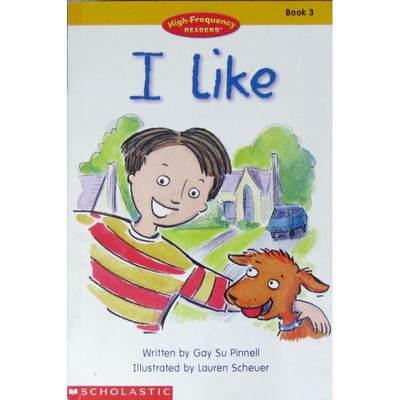 I Like  by Gay Su Pinnell平装Scholastic我喜欢