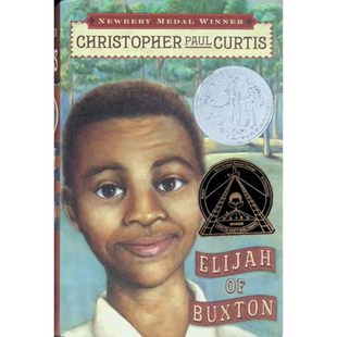 纽伯瑞文学奖章获奖作品巴克斯顿的以利亚英语原版儿童文学绘本章节书克里斯托弗保罗柯蒂斯著弗洛伊德库珀绘讲述19世纪北美奴