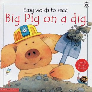 英语原版书轻松阅读系列BigPig大猪挖宝绘本亲子共读自然拼读36岁儿童早期阅读幽默故事学乐出版社出版菲尔罗克斯比考克斯作品斯