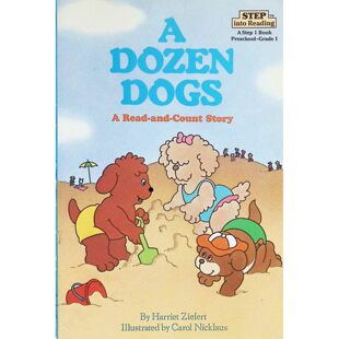 英语原版书走进阅读系列ADozenDogs数学启蒙绘本适合36岁儿童亲子共读通过可爱狗狗形象学习数字112和加法概念由多产作家哈丽特