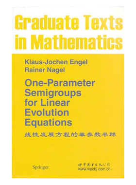 【出版社官方自营】GTM194 线性发展方程的单参数半群 英文版（意）Klaus-Jochen Engel（K-J 恩格尔）