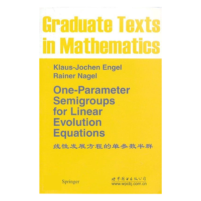 【出版社官方自营】GTM194 线性发展方程的单参数半群 英文版（意）Klaus-Jochen Engel（K-J 恩格尔）